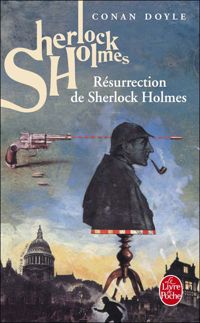 Couverture du livre Le Retour de Sherlock Holmes - Sir Arthur Conan Doyle