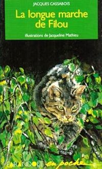 Couverture du livre La longue marche de Filou - Jacques Cassabois - Jacqueline Mathieu