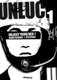 Couverture du livre Unlucky Young Men - Eiji Otsuka - Kamui Fujiwara