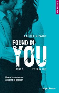 Couverture du livre Found in you - tome 2 Fií on you - Laurelin Paige