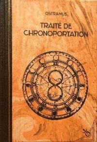 Couverture du livre Traité de chronoportation - Ostramus 