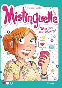 Couverture du livre Mystère sur Internet - Greg Tessier