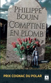 Couverture du livre Comptine en plomb - Philippe Bouin