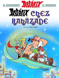 Albert Uderzo - Astérix chez Rahazade