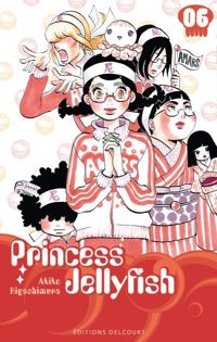 Couverture du livre Princess Jellyfish T06 - Akiko Higashimura