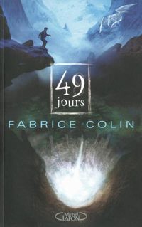 Fabrice Colin - 49 jours 