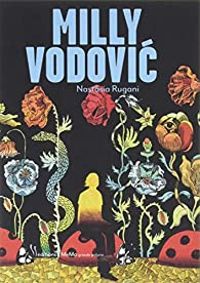 Couverture du livre Milly Vodovic - Nastasia Rugani