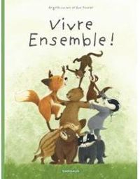 Couverture du livre Vivre ensemble ! - Brigitte Luciani