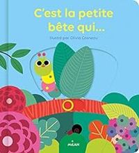 Couverture du livre C'est la petite bête qui... - Olivia Cosneau