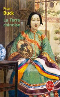 Couverture du livre La Terre chinoise - Pearl Buck