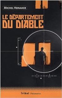 Couverture du livre Le département du diable - Michel Honaker