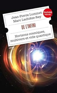 Couverture du livre De l'infini - Jean Pierre Luminet - Marc Lachieze Rey