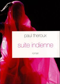 Couverture du livre Suite indienne - Paul Theroux