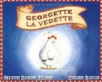 Christine Naumann Villemin - Georgette la vedette