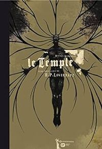 Hernan Rodriguez - Howard Phillips Lovecraft - Le Temple 