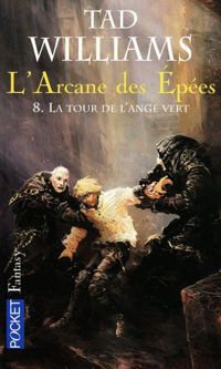 Couverture du livre L'arcane des épées  - Tad Williams