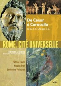 Couverture du livre Rome, cité universelle - Catherine Virlouvet