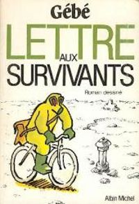  Gebe - Lettre aux survivants