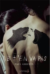 Couverture du livre Ne t'en va pas - Paul Griffin