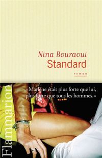 Couverture du livre Standard  - Nina Bouraoui