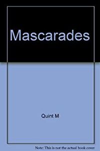 Michel Quint - Mascarades