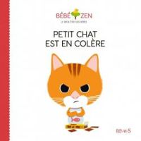 Couverture du livre Petit zen : Petit chat est en colère - Louison Nielman