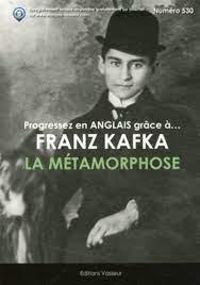 Couverture du livre Progressez en anglais grâce à Franz Kafka  - Franz Kafka - Jean Pierre Vasseur