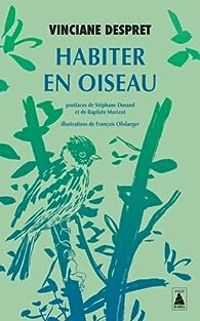 Couverture du livre Habiter en oiseau - Vinciane Despret