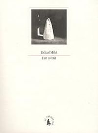 Richard Millet - L'art du bref