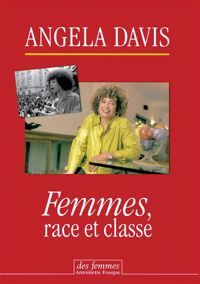 Couverture du livre Femmes, race et classe - Angela Davis