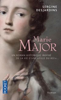 Couverture du livre Marie Major - Sergine Desjardins