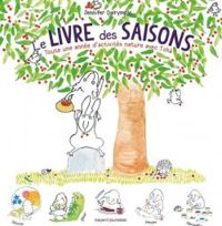 Couverture du livre Le livre des saisons - Jennifer Dalrymple