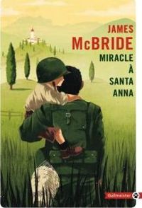 James Mcbride - Miracle à Santa Anna