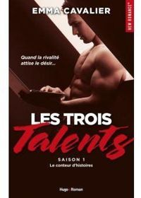 Emma Cavalier - Les trois talents - Saison 1 