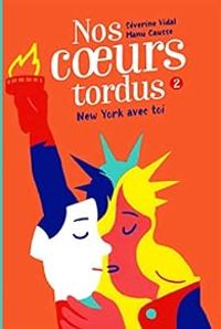 Couverture du livre New York avec toi - Manu Causse - Severine Vidal