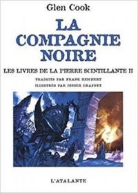 Couverture du livre Les livres de la Pierre Scintillante 2 - Glen Cook