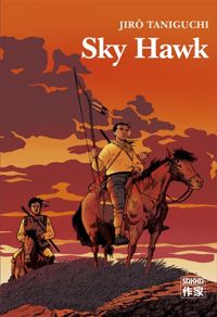 Jirô Taniguchi - Sky Hawk