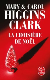 Couverture du livre La Croisière de Noël - Mary Higgins Clark