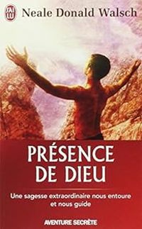 Couverture du livre Présence de Dieu  - Neale Donald Walsch