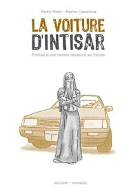 Couverture du livre Voiture d'intisar - Pedro Riera - Nacho Casanova