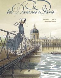 Michaël Le Galli - Marie Jaffredo(Dessins) - Les Damnés de Paris