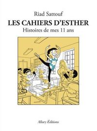 Riad Sattouf - Les Cahiers d'Esther 