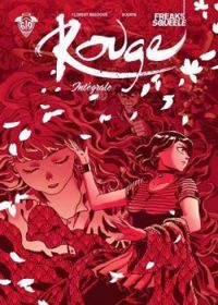 Couverture du livre Freaks' Squeele Rouge - Intégrale - Florent Maudoux