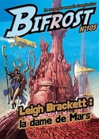 Revue Bifrost - Bifrost, n°105 : Dossier Leigh Brackett