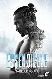 Couverture du livre Essencielle - Isabelle Fourie