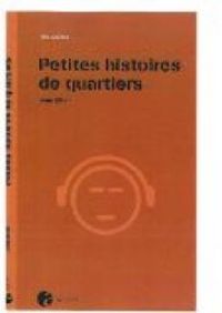 Couverture du livre Petites histoires de quartiers - Julia Billet