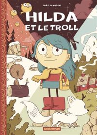 Couverture du livre Hilda et le troll - Luke Pearson