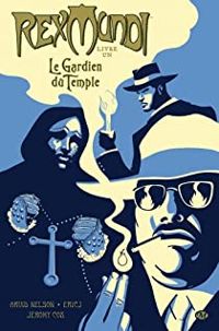 Couverture du livre Le Gardien du Temple - Arvid Nelson - Jeromy Cox - Eric Johnson