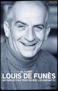 Couverture du livre Louis de Funès  - Patrick De Funes - Olivier De Funes