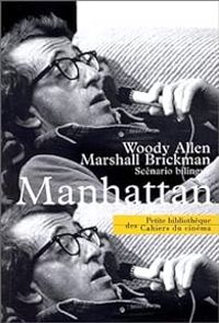 Couverture du livre Manhattan : Scénario bilingue français-anglais - Woody Allen - Marshall Brickman